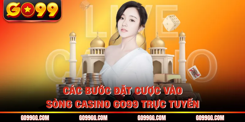 Casino Go99 - Trải Nghiệm Sòng Bài Đẳng Cấp Quốc Tế Mỗi Ngày