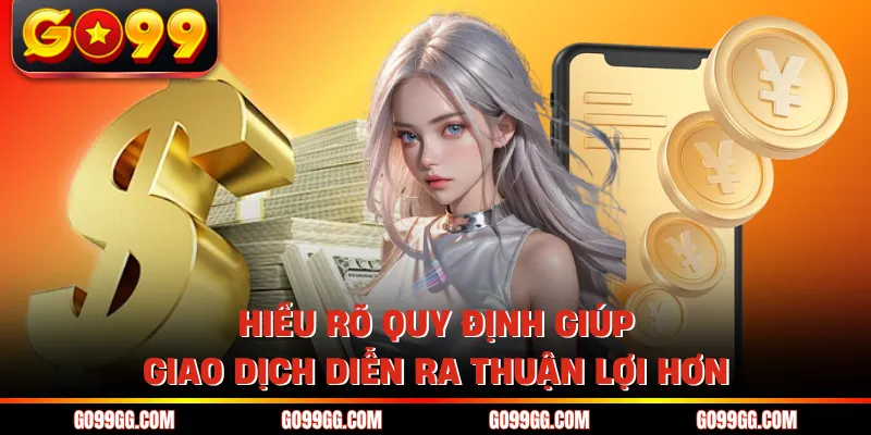 Rút Tiền GO99 Nhanh Không Chờ Đợi Nhận Tiền Liền Tay Rút Tiền GO99 Nhanh Không Chờ Đợi Nhận Tiền Liền Tay