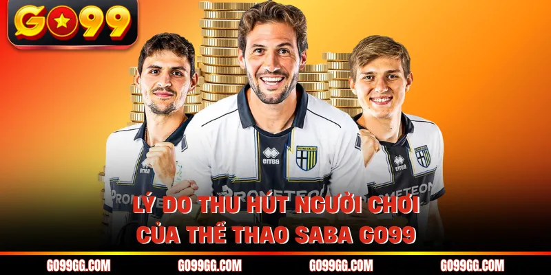 Thể Thao SABA GO99 - Nền Tảng Cá Cược Uy Tín Top 1 2026 Thể Thao SABA GO99 - Nền Tảng Cá Cược Uy Tín Top 1 2026