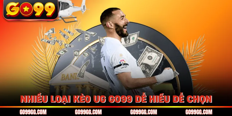 UG Thể Thao GO99 - Nhận Kèo Nhanh Với 1000+ Sự Kiện